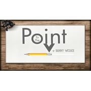 To the Point by Danny Weiser - Trick
