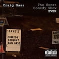thumbnail image 2 of The Worst Comedy Show Ever! [CD/DVD Combo][Explicit], 2 of 2