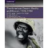 A/AS Level History for AQA The American Dream: Reality and Illusion, 1945-1980 Student Book (A Level (AS) History AQA) (Paperback)