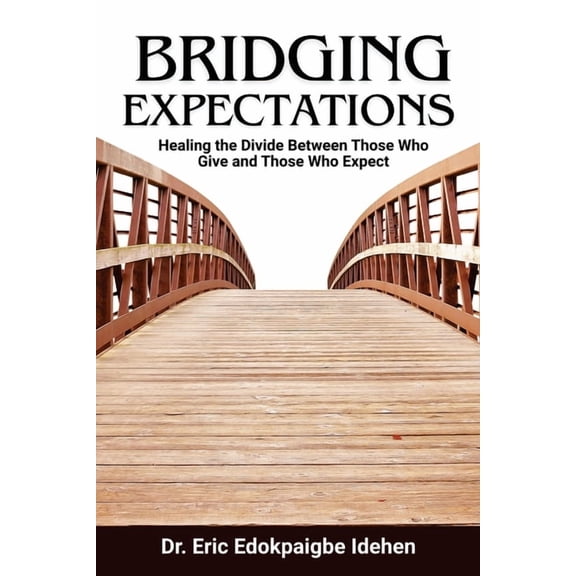 Bridging Expectations, (Paperback)