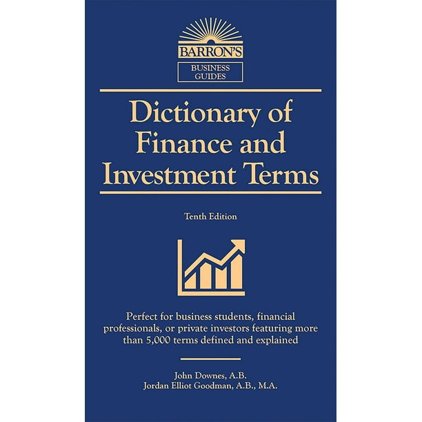 Barron's Business Dictionaries Dictionary of Finance and Investment