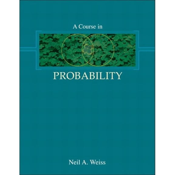 Pre-Owned A Course in Probability (Hardcover) 0201774712 9780201774719