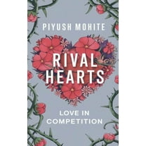 Rival Hearts: love in Compitition, (Paperback)