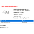 thumbnail image 2 of Power Steering Pump Seal Kit - Compatible with 2001 - 2004 Ford Escape 3.0L V6 GAS 2002 2003, 2 of 2