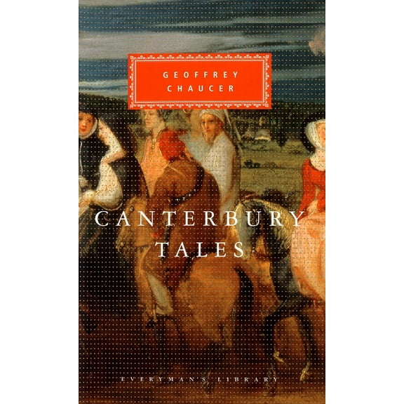 Everyman's Library Classics Canterbury Tales: Introduction by Derek Pearsall, (Hardcover)
