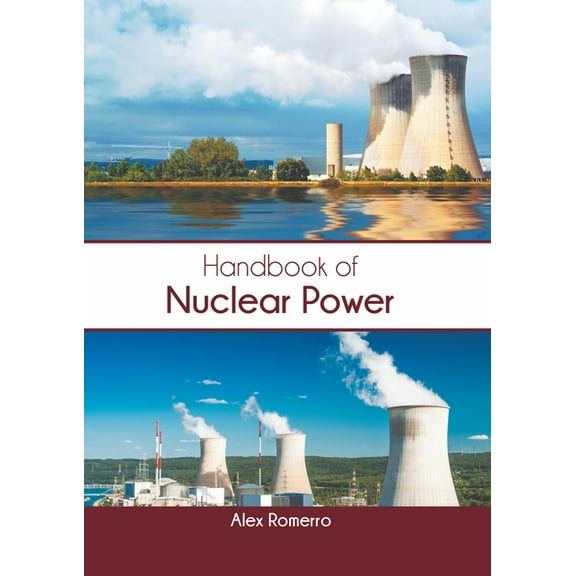 Handbook of Nuclear Power, (Hardcover)
