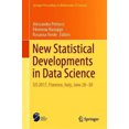 thumbnail image 2 of New Statistical Developments in Data Science: SIS 2017, Florence, Italy, June 28-30 (Springer Proceedings in Mathematics and Statistics), 2 of 2