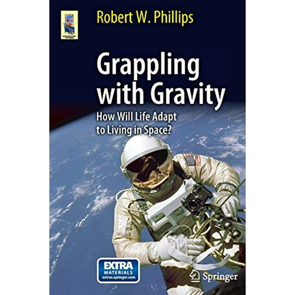 Grappling with Gravity: How Will Life Adapt to Living in Space? (Astronomers' Universe)