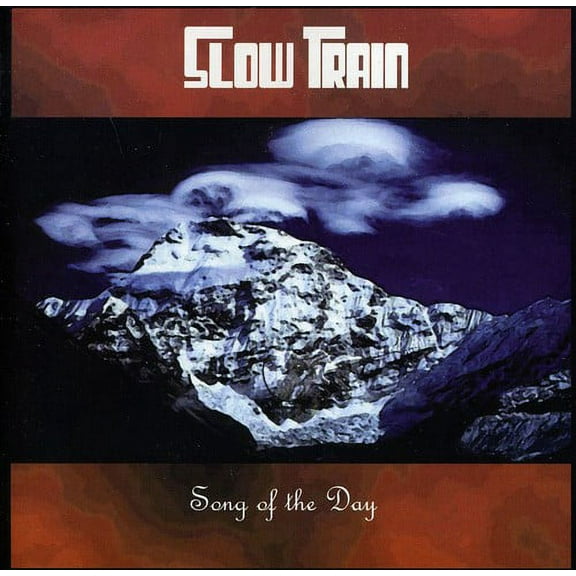 Slow Train - Song of the Day - Rock - CD