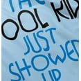 thumbnail image 5 of The Cool Kid Just Showed Up Funny Toddler Boy Girl T Shirt Infant Toddler Brisco Brands 24M, 5 of 6