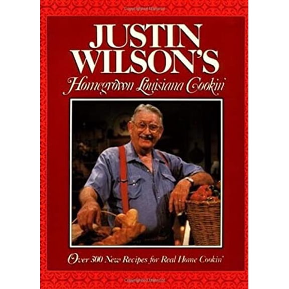 Pre-Owned Justin Wilson's Homegrown Louisiana Cookin' (Hardcover) 0026301253 9780026301251