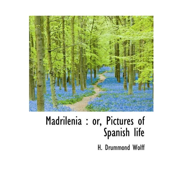 Madrilenia : Or, Pictures of Spanish Life (Paperback)