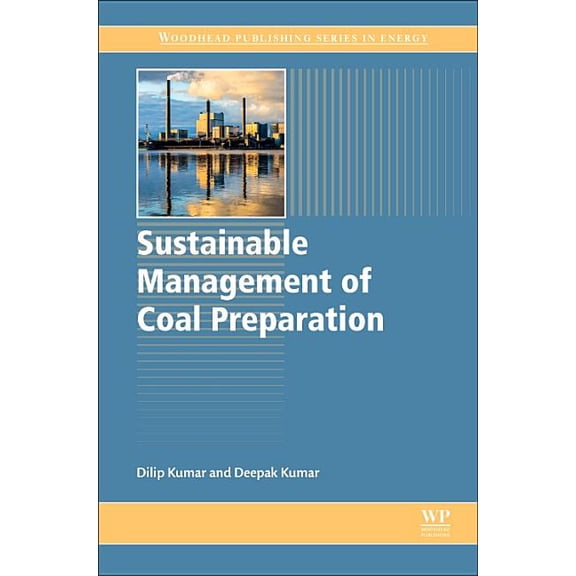 Sustainable Management of Coal Preparation, (Paperback)