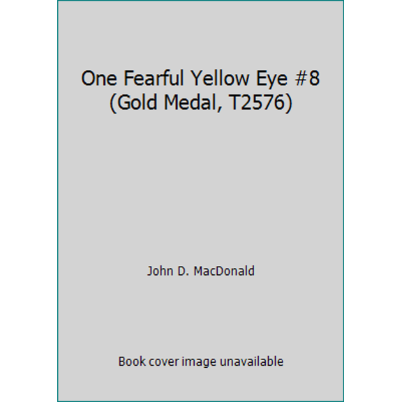 Pre-Owned One Fearful Yellow Eye #8 (Gold Medal, T2576) (Unknown) 0449025764 9780449025765