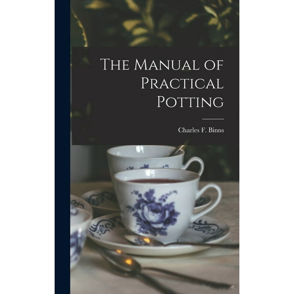 The Manual of Practical Potting (Hardcover)