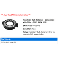 thumbnail image 2 of Headlight Bulb Retainer - Compatible with 2004 - 2007 BMW 525i 2005 2006, 2 of 2