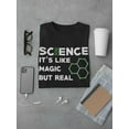 thumbnail image 3 of Science Like Magic But Real Men T-Shirt, Male Medium, 3 of 4