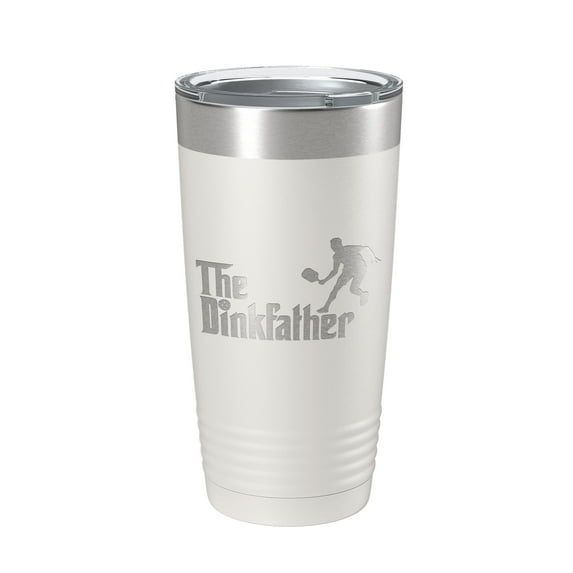 The Dinkfather Tumbler Funny Pickleball Travel Mug Insulated Laser Engraved Coffee Cup Pickle Ball Gift 20 oz White
