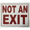 thumbnail image 3 of Not an Exit Sign ( ALUMINIUM 10x12 -Rust Free )(ref-2022-4), 3 of 5