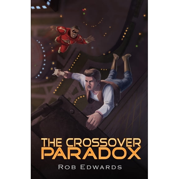 Justice Academy The Crossover Paradox, (Paperback)