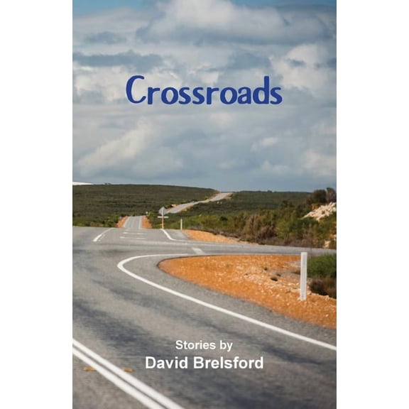 Crossroads, (Paperback)