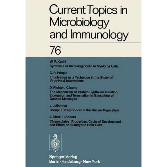 Current Topics in Microbiology and Immmu Current Topics in Microbiology and Immunology, Book 76, (Paperback)