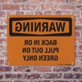 thumbnail image 5 of Back In Or Pull Out On Green Only OSHA WARNING Rigid Plastic Sign 10 Inch x 7 Inch - 5 Pack, 5 of 8
