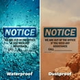 thumbnail image 6 of (2 Pack) We Are Out Of The Office If You Need Any OSHA Notice Sign 18 Inch X 12 Inch Indoor / Outdoor Rust-Free Aluminum Metal Signs for Workplace, Workshop, and Construction Site, Made, 6 of 8