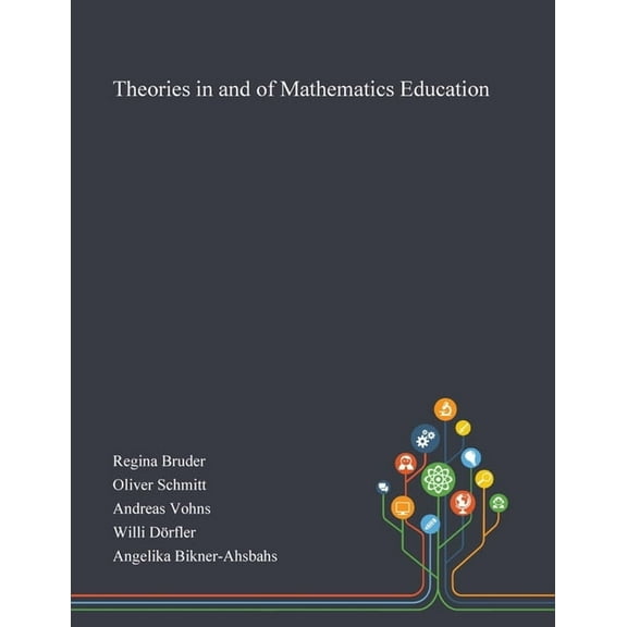 Theories in and of Mathematics Education (Paperback)