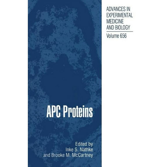 Advances in Experimental Medicine and Bi Apc Proteins, Book 656, (Paperback)
