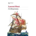 thumbnail image 1 of Civilizaciones SEIX BARRAL Laurent Binet, 1 of 2