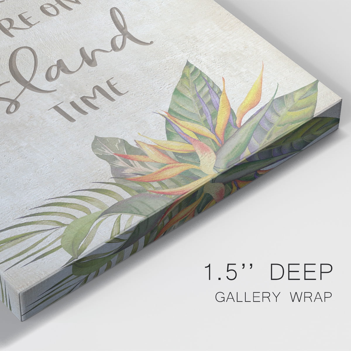 You're On Island Time Premium Gallery Wrapped Canvas - Ready to Hang