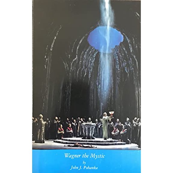 Pre-Owned Wagner the Mystic (Paperback) 0615366481 9780615366487