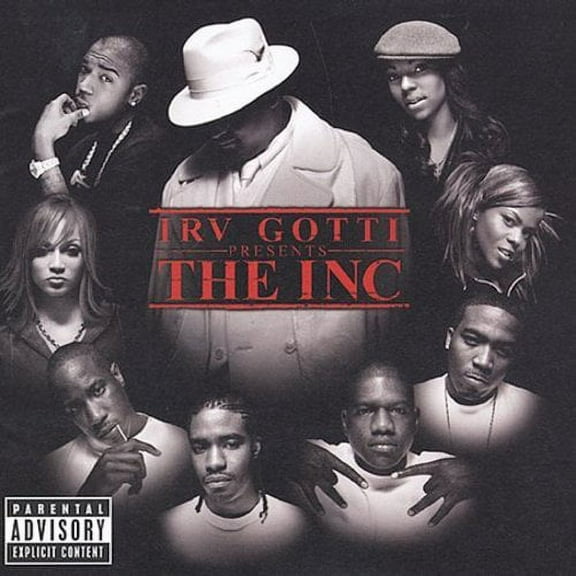 IRV GOTTI PRESENTS: THE INC. [PA]