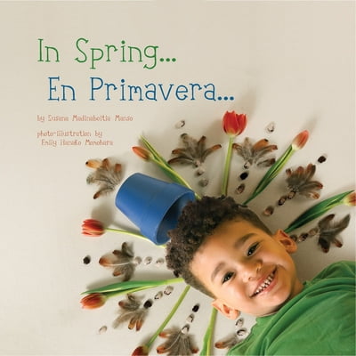 Pre-Owned In Spring/En Primavera (Board book) 1936669560 9781936669561