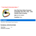 thumbnail image 2 of Auto Shut Down Relay Connector - Compatible with 1992, 1994 - 1995 Chrysler Town & Country, 2 of 2