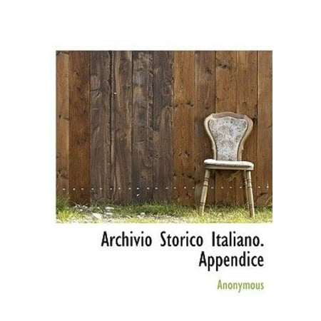 Archivio Storico Italiano. Appendice