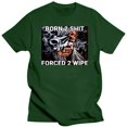 thumbnail image 3 of La camiseta de Born To Shit Obligado a Limpiarse, 3 of 5