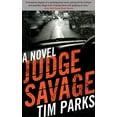 thumbnail image 1 of Judge Savage: A Novel, 1 of 1