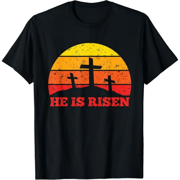 He Is Risen Easter Sunset Jesus Christ Is Risen Resurrection T-Shirt
