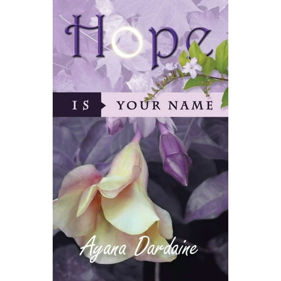 Hope Is Your Name, (Paperback)