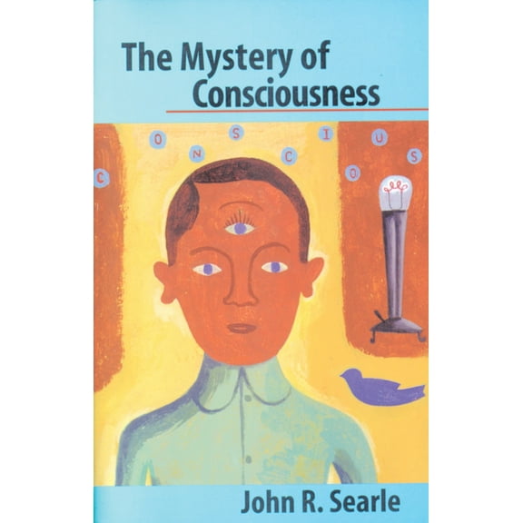 Pre-Owned The Mystery of Consciousness (Paperback) 0940322064 9780940322066
