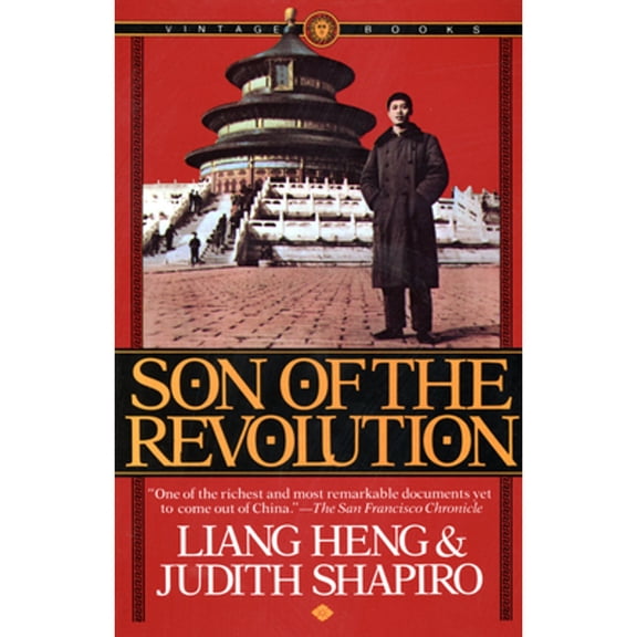 Pre-Owned Son of the Revolution (Paperback) by Liang Heng, Judith Shapiro