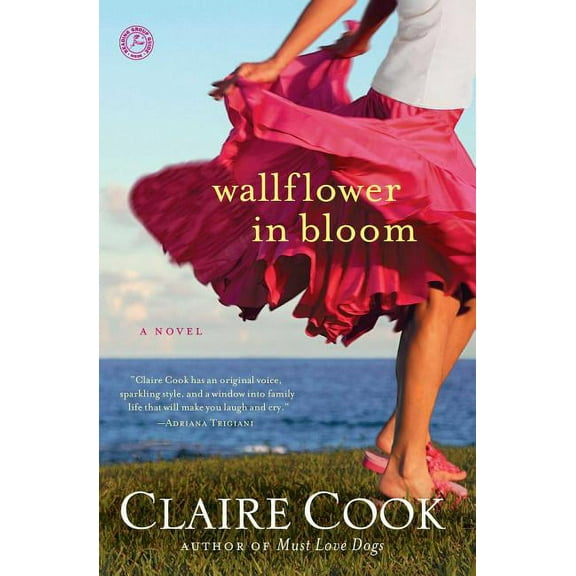Wallflower in Bloom : A Novel (Paperback)