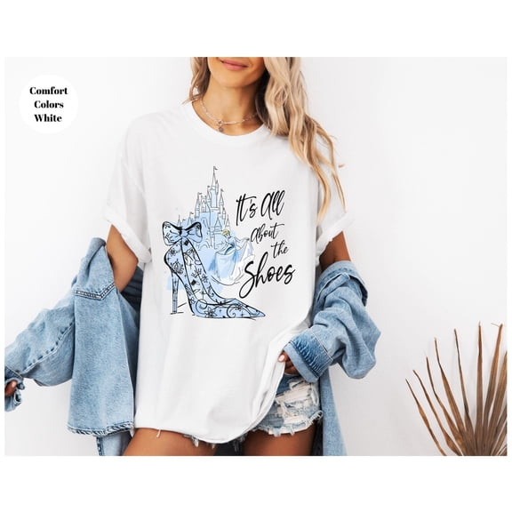 Velto Cinderella Magic Castle It's All About The Shoes Shirt, Vintage Princess Shirt, Girl Trip Tee, Magic Kingdom Shirt All Size S-5XL