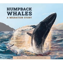 Humpback Whales: A Migration Story, (Paperback)