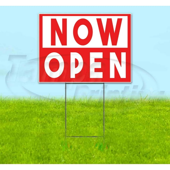Now Open (18" x 24") Yard Sign, Includes Metal Step Stake