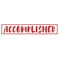 thumbnail image 1 of Printtoo Accomplished Self Inking Rubber Stamp Pre-Inked Office Stamp- Home Office Business Stationery, Red- 42 x 9 mm, 1 of 7