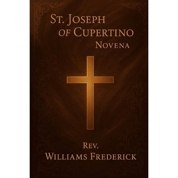 St. Joseph of Cupertino Novena, (Paperback)