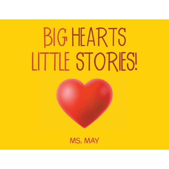Big Hearts Little Stories!, (Paperback)